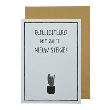Afbeelding in Gallery-weergave laden, Gefeliciteerd met jullie nieuwe stekje!