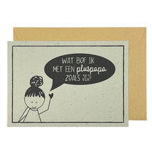 Afbeelding in Gallery-weergave laden, Wat bof ik met een pluspapa zoals jij!