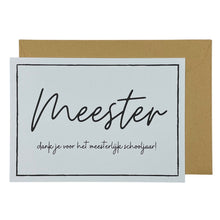Afbeelding in Gallery-weergave laden, Meester, dank je voor het meesterlijk schooljaar!