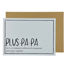 Afbeelding in Gallery-weergave laden, Pluspapa