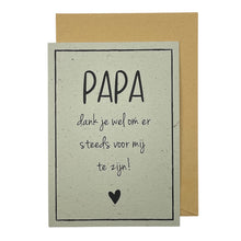 Afbeelding in Gallery-weergave laden, Papa, dank je om er altijd voor mij te zijn!