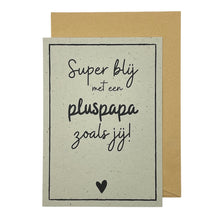 Afbeelding in Gallery-weergave laden, Super blij met een pluspapa zoals jij!
