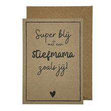 Afbeelding in Gallery-weergave laden, Super blij met een stiefmama zoals jij!