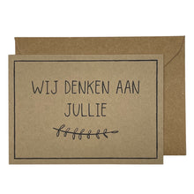 Afbeelding in Gallery-weergave laden, Wij denken aan jullie
