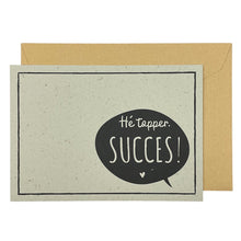 Afbeelding in Gallery-weergave laden, Hé topper, succes!
