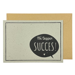 Hé topper, succes!