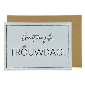 Geniet van jullie trouwdag