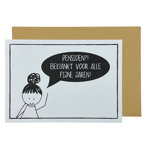 Pensioen?! Bedankt voor alle fijne jaren!