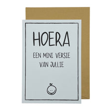 Afbeelding in Gallery-weergave laden, Hoera een mini versie van jullie samen
