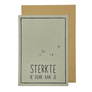 Sterkte, ik denk aan je