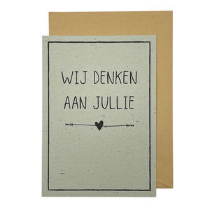 Wij denken aan jullie