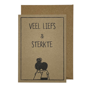 Veel liefs & sterkte