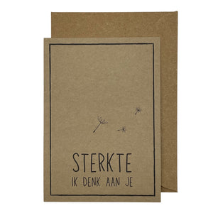 Sterkte, ik denk aan je
